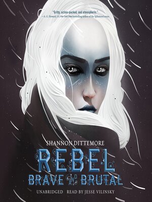 cover image of Rebel, Brave and Brutal